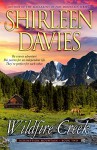 Wildfire Creek (Redemption Mountain Historical Western Romance Book 2) - Shirleen Davies