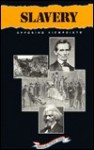 Slavery (Opposing Viewpoints: American History) - William Dudley