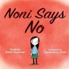 Noni Says No - Heather Hartt-Sussman, Genevieve Cote