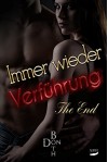 Immer wieder Verführung - The End (Immer wieder Reihe ... 6) - Don Both, A.P.P. Verlag