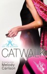 Catwalk - Melody Carlson