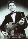Puttin' On The Style - The Lonnie Donegan Story - Spencer Leigh