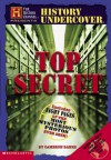 Hc: History Undercover: Top Secret (history Channel Presents): Top Secret - Cameron Banks