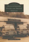 Gloucestershire Goods and Service Vehicles - Colin Martin