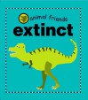 Extinct (Animal Friends) - Annabel Blackledge