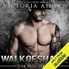 Slade (Walk Of Shame #1) - Victoria Ashley, Beckett Greylock, Alexandra Shawnee