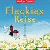 Fleckies Reise (German Edition) - Markus Grimm