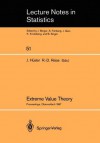 Extreme Value Theory: Proceedings of a Conference Held in Oberwolfach, Dec. 6 12, 1987 - Jürg Hüsler, Rolf-Dieter Reiß