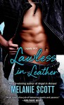 Lawless In Leather (New York Saints) - Melanie Scott