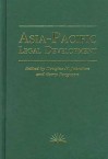 Asia-Pacific Legal Development - Douglas M. Johnston