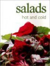 Salads: Hot & Cold (Ultimate Cook Book) - Richard Carroll