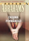 zabawa w porwanego - Peter Henry Abrahams