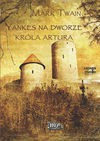 Yankes na dworze króla Artura (Płyta CD) - Mark Twain