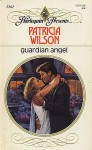 Guardian Angel - Patricia Wilson