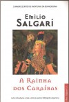 A Rainha das Caraíbas - Emilio Salgari