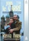 Russia House - John Le Carré, J. Le Carre