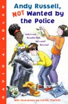 Andy Russell, NOT Wanted by the Police - David A. Adler, Leanne Franson