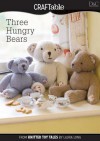 Three Hungry Bears - Editors of David & Charles Publishers