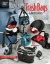 Classy Trash Bags & Accessories - Connie Ellison, Connie Ellison