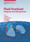 Fluid Overload: Diagnosis and Management - Claudio Ronco, Carlo Crepaldi, Dinna N. Cruz