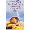 La mer de feu - Margaret Weis, Tracy Hickman