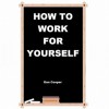 How to Work for Yourself: Starting an Online Continuing Education Business - Dan Cooper