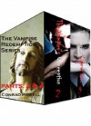 The Vampire Redemption Series: Collection Parts 2 and 4. - Conrad Powell