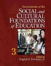 Encyclopedia of the Social and Cultural Foundations of Education - Eugene F. Provenzo Jr., John Renaud