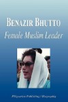 Benazir Bhutto - Female Muslim Leader (Biography) - Biographiq