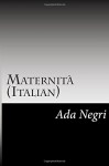 Maternità (Italian) (Italian Edition) - Ada Negri