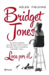 Bridget Jones. Loca por él - María José Díez Pérez, Helen Fielding