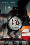 The Time Thief (The Gideon Trilogy Book 2) - Linda Buckley-Archer