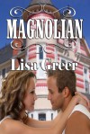 Magnolian - Lisa Greer