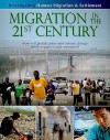 Migration in the 21st Century: How Will Globalization and Climate Change Affect Human Migration and Settlement? (Investigating Human Migration & Settlement) - Paul Challen