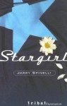 Star Girl (Stargirl #1) - Jerry Spinelli