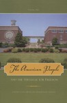 The American People and the Struggle for Freedom, Volume Two: Custom Edition for Tennessee State University - Gary Nash