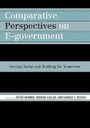 Comparative Perspectives on E-Government: Serving Today and Building for Tomorrow - Peter Hernon