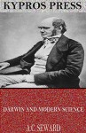 Darwin and Modern Science - A.C. Seward