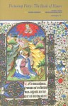 Picturing Piety: The Book of Hours - Roger Wieck, Sandra Hindman