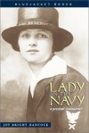 Lady in the Navy: A Personal Reminiscence - Joy Bright Hancock