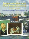 Impressionist and Post-Impressionist Paintings: in the Collections of the Fogg Art Museum: 24 Art Cards - Fogg Art Museum