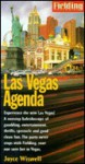 Fielding's Las Vegas Agenda - Joyce Wiswell