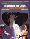 Le Vagabond Des Limbes, Tome 14: La Petite Maîtresse - Julio Ribera, Christian Godard