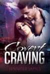 Covert Craving - Jennifer James