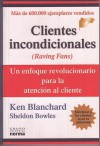 Clientes Incondicionales - Kenneth H. Blanchard