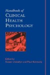 Handbook of Clinical Health Psychology - Susan Llewelyn, Paul Kennedy