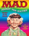 Mad About the Sixties: The Best of the Decade - The Usual Gang of Idiots