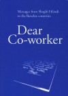 Dear Co-Worker: Messages from Shoghi Effendi to the Benelux countries - Shoghi Effendi