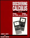 Discovering Calculus with the Casio Fx-7700 and the Casio Fx-8700 - Robert T. Smith, Roland B. Minton