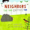 Neighbors: The Yard Critters Too - George Held, Joung Un Kim